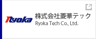 Ryoka Tech Co.,LTD.